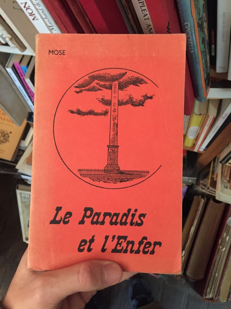 Le Paradis et l'Enfer – Traité histoire du Pal–, Mose, chez Eric Losfeld – Le Terrain Vague, 1968